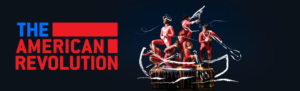 The American Revolution - The Show | Theatre Philadelphia