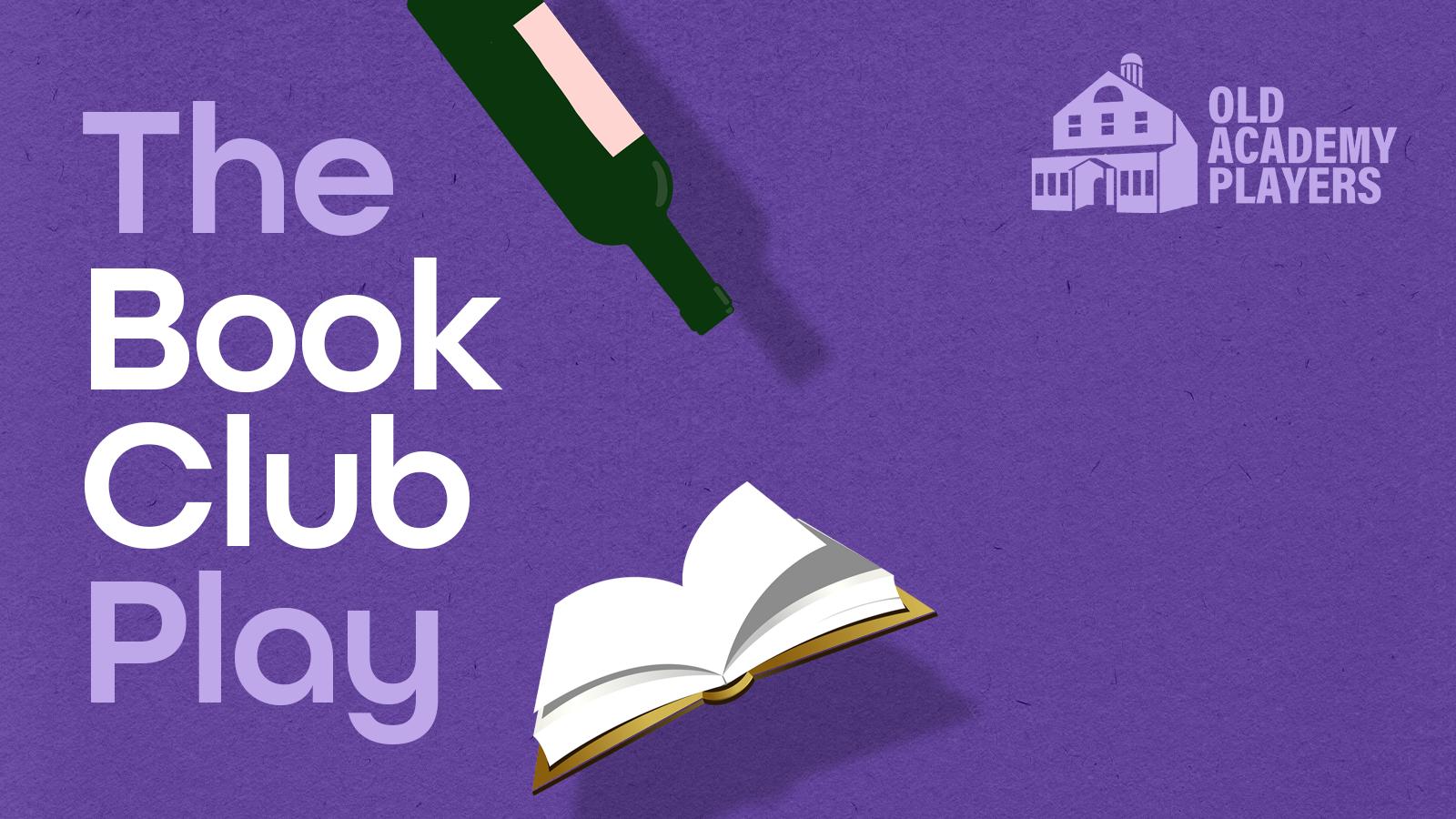Old Academy Players presents The Book Club Play 