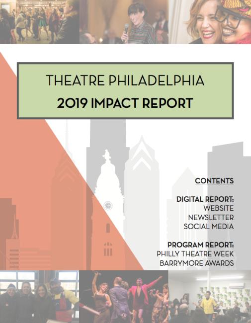 Theatre Philadelphia 2019 Impact Report